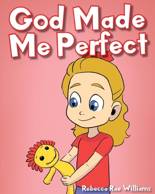 God Made Me Perfect B0DZTM52GM Book Cover