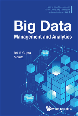 Big Data Management and Analytics 9811257116 Book Cover