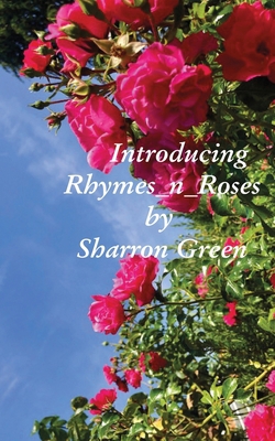 Introducing Rhymes_n_Roses 152724878X Book Cover