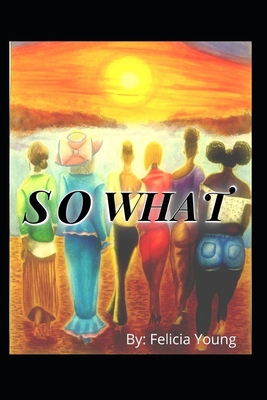 So What 1736533908 Book Cover