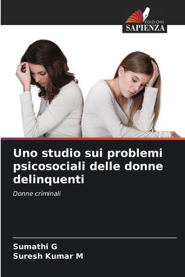 Uno studio sui problemi psicosociali delle donn... [Italian] 6207672313 Book Cover