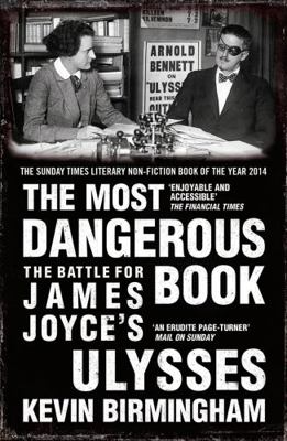 The Most Dangerous Book: The Battle for James J... 178408073X Book Cover
