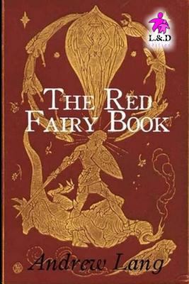 The Red Fairy Book 1724101250 Book Cover