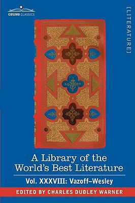 A Library of the World's Best Literature - Anci... 1605202401 Book Cover