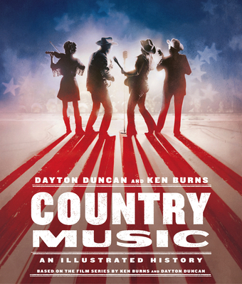 Country Music: An Illustrated History 0525520546 Book Cover