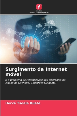 Surgimento da Internet móvel [Portuguese] 6205823586 Book Cover