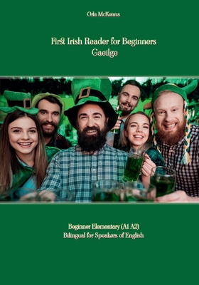 First Irish Reader for Beginners Gaeilge: Begin... 8367174178 Book Cover