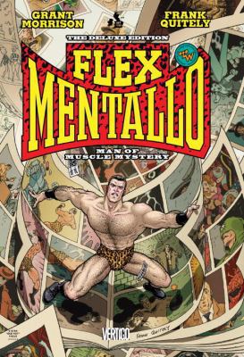 Flex Mentallo: Man of Muscle Mystery Deluxe Edi... 1401232213 Book Cover