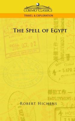 The Spell of Egypt 159605591X Book Cover