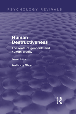 Human Destructiveness (Psychology Revivals): Th... 041583211X Book Cover