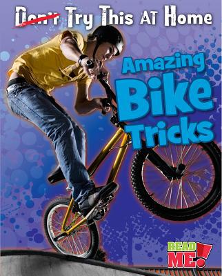 Amazing Bike Tricks 1410950018 Book Cover