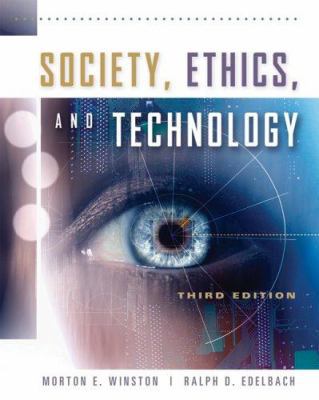 Society, Ethnics, And Technology 0534520855 Book Cover