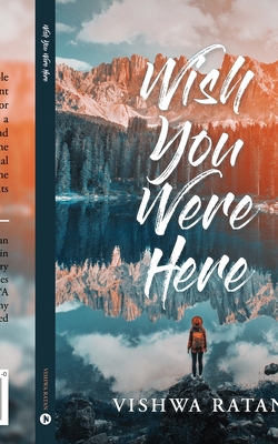 Wish You Were Here B0D8LHYNC4 Book Cover