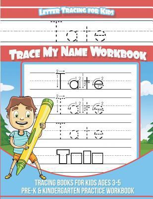 Tate Letter Tracing for Kids Trace my Name Work... 172358956X Book Cover