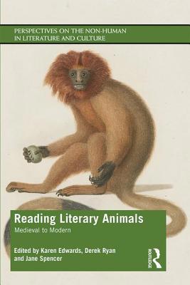 Reading Literary Animals: Medieval to Modern 1138093858 Book Cover