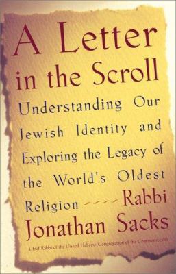 A Letter in the Scroll: Understanding Our Jewis... 0743201086 Book Cover