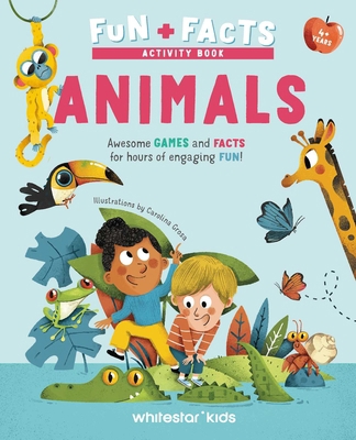 Fun + Facts: Animals: Awesome Games and Facts f... 8854420522 Book Cover