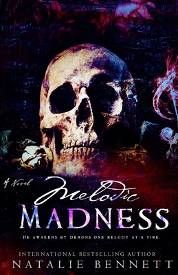 Melodic Madness B09BH2KRMJ Book Cover