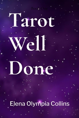 Tarot Well Done 1763838005 Book Cover