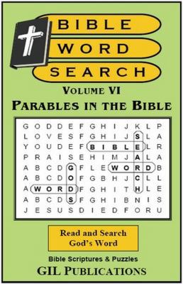 Bible Word Search, Volume VI: Parables in the B... 0980218543 Book Cover