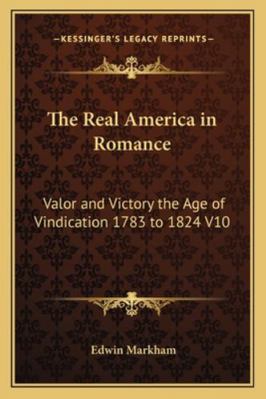 The Real America in Romance: Valor and Victory ... 1162727624 Book Cover