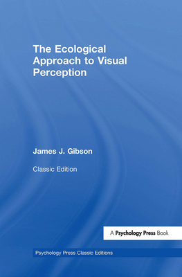 The Ecological Approach to Visual Perception: C... 1848725779 Book Cover