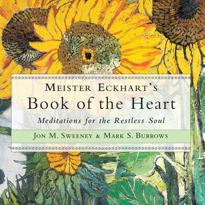 Meister Eckhart's Book of the Heart: Meditation... B0DFSR3X73 Book Cover