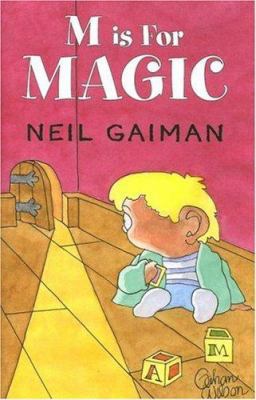 M Is for Magic 1596061235 Book Cover