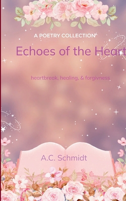 Echoes of the Heart B0FPRPXYKG Book Cover