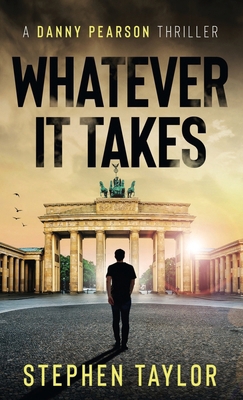 Whatever It Takes: Hardback 1917616813 Book Cover