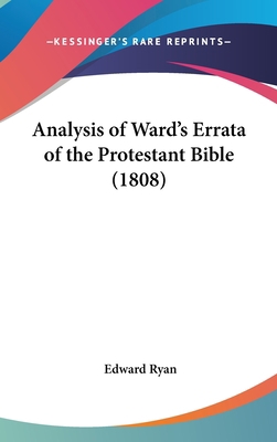 Analysis of Ward's Errata of the Protestant Bib... 1161985484 Book Cover