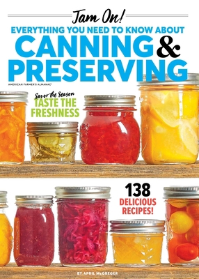 Jam On! Everything You Need to Know about Canni... 1955703078 Book Cover