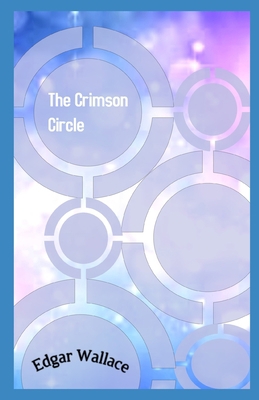 The Crimson Circle Illustrated B092PJ9DYT Book Cover
