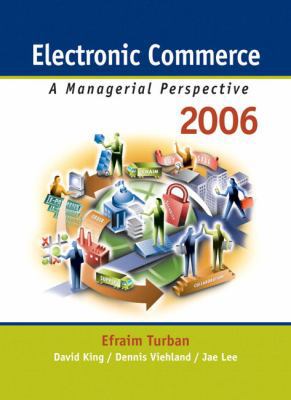 Electronic Commerce: A Managerial Perspective 2006 0131854615 Book Cover