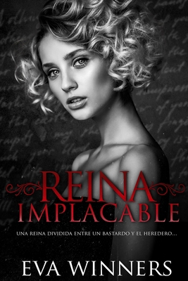 Reina Implacable: Romance mafioso [Spanish] B0D8QKVQQ4 Book Cover