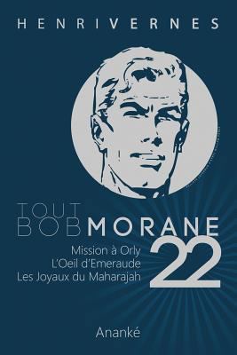 Tout Bob Morane/22 [French] 1492350095 Book Cover