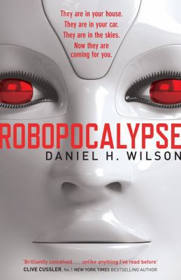 Robopocalypse 0857204122 Book Cover