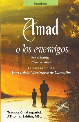 Amad a los Enemigos [Spanish] B0BTCHFZD4 Book Cover