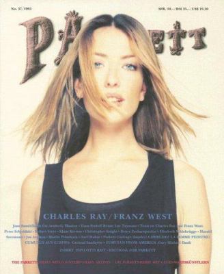 Parkett No. 37 Charles Ray & Franz West B006HIB8UU Book Cover