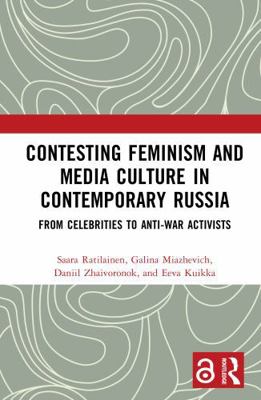 Contesting Feminism and Media Culture in Contem... 1032659696 Book Cover