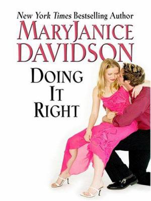 Doing It Right [Large Print] 1597225304 Book Cover