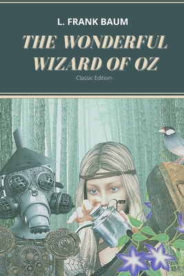 The Wonderful Wizard of Oz: With Annotated B0915HFZ2K Book Cover