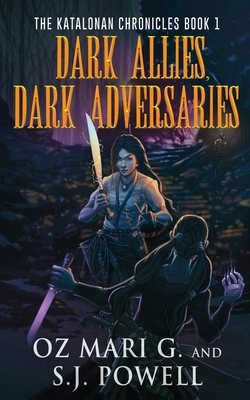 Dark Allies, Dark Adversaries 4824169771 Book Cover