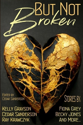 But Not Broken B0BVP5T4VT Book Cover