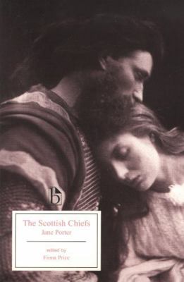 The Scottish Chiefs 1551115980 Book Cover