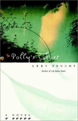 Polly's Ghost: A Novel 0743244028 Book Cover