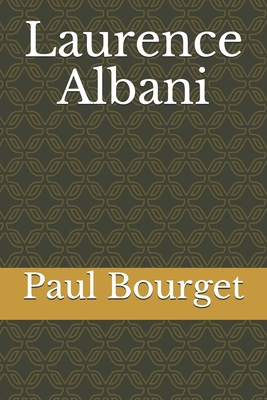 Laurence Albani [French] 1711692670 Book Cover