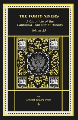 The Forty-Niners 1088064493 Book Cover