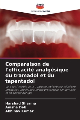 Comparaison de l'efficacité analgésique du tram... [French] 6207904834 Book Cover