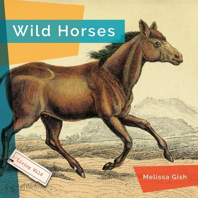 Wild Horses 1682773620 Book Cover